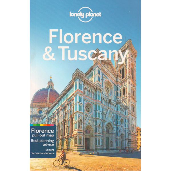 FLORENCE & TUSCANY, 9th Edition. “Lonely Planet Travel Guide“