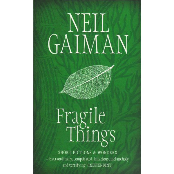 FRAGILE THINGS