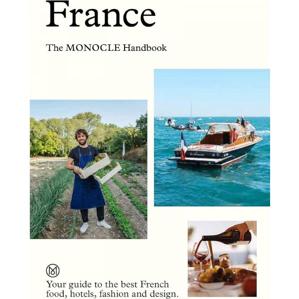 FRANCE: The Monocle Handbook