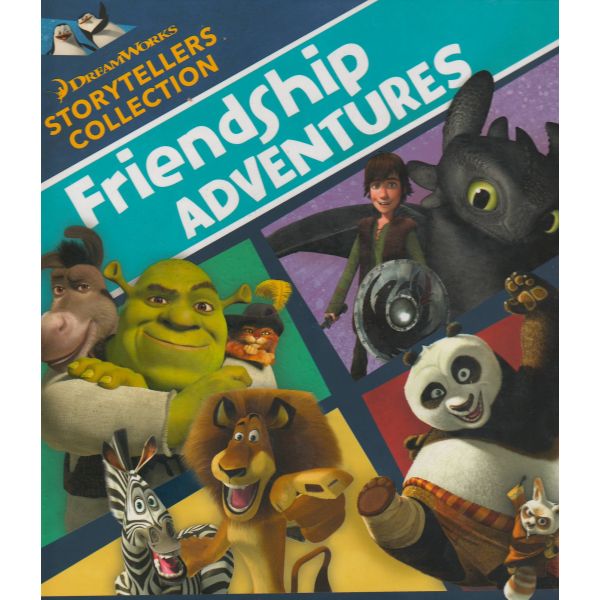 FRIENDSHIP ADVENTURES. “DreamWorks Storyteller Collection“