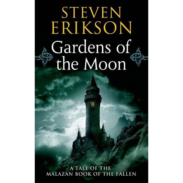 GARDENS OF THE MOON