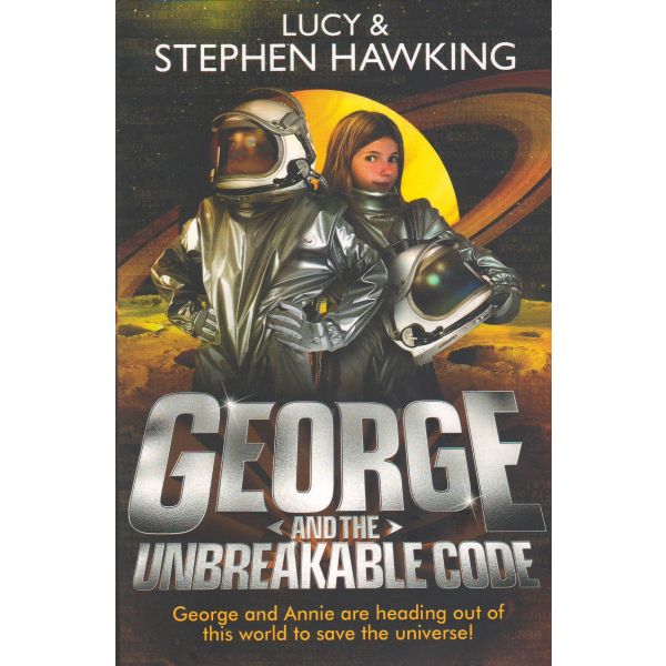 GEORGE AND THE UNBREAKABLE CODE
