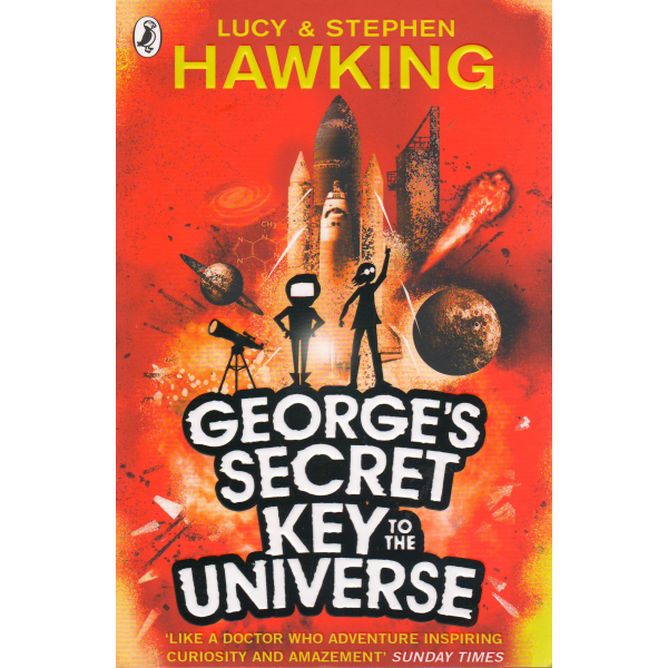 GEORGE`S SECRET KEY TO TE UNIVERSE. (LUSY & STEP