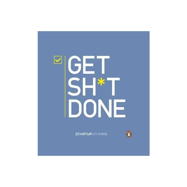 GET SHIT DONE