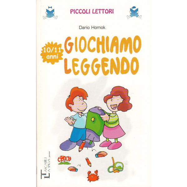 GIOCHIAMO LEGGENDO: 10/11 anni. “Piccoli Lettori“