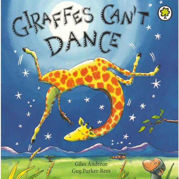 GIRAFFES CAN`T DANCE