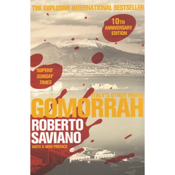 GOMORRAH: Italy`s Other Mafia