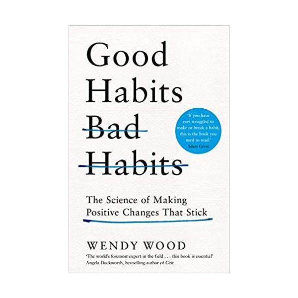 GOOD HABITS BAD HABITS