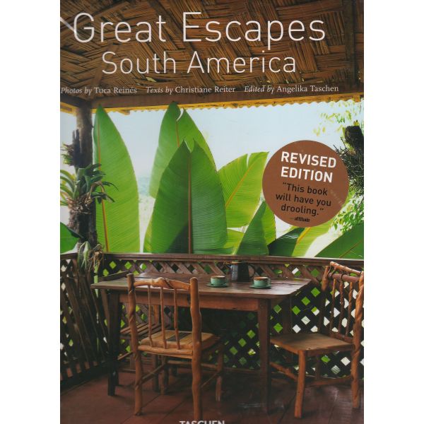 GREAT ESCAPES SOUTH AMERICA, Updated Edition