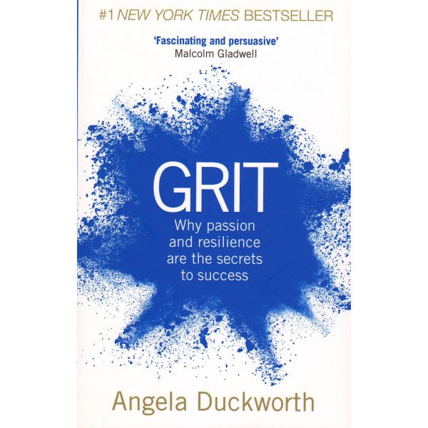 GRIT: Why Passion and Resilience are the Secrets to Success