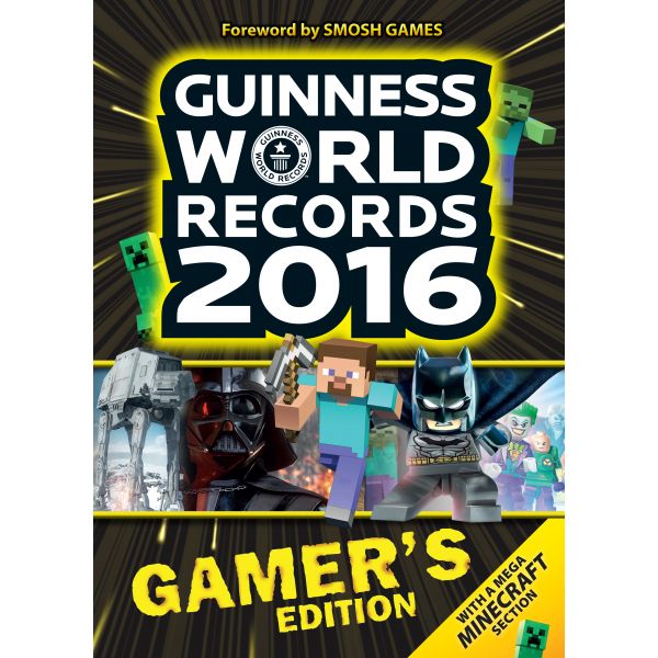 GUINNESS WORLD RECORDS 2016, Gamer`s Edition