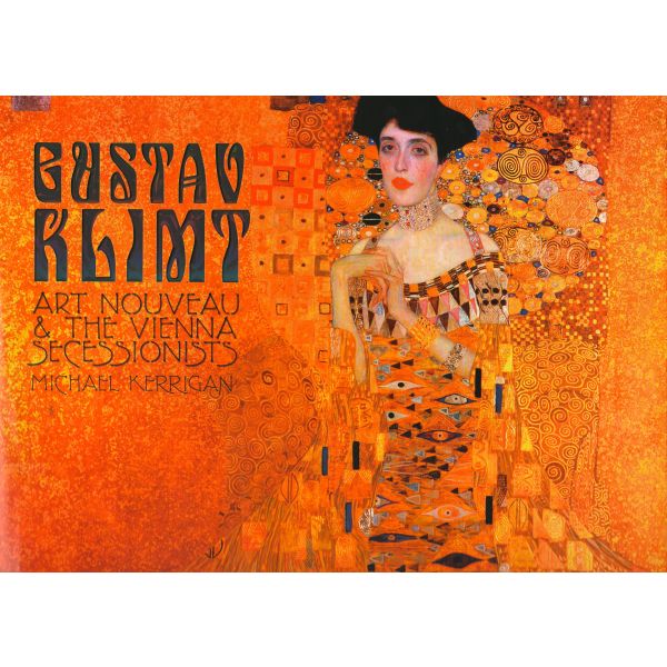 GUSTAV KLIMT: Art Nouveau and the Vienna Secessionists. “Masterworks“