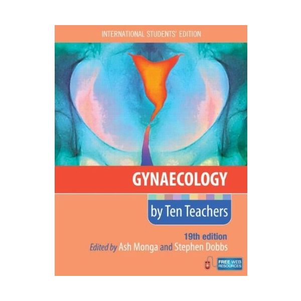 GYNAECOLOGY BY TEN TEACHERS, 19th Edition