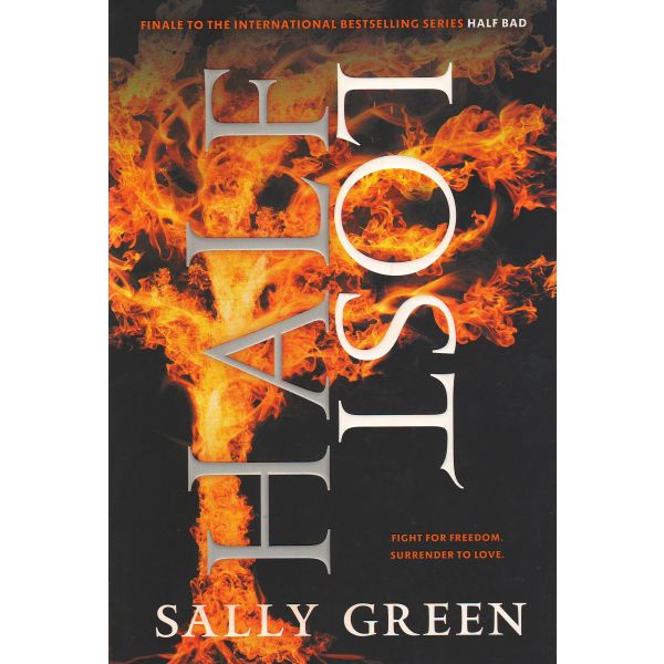 HALF LOST. “Half Bad“, Book 3