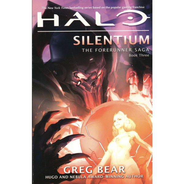 HALO: Silentium. “The Forerunner Saga“, Book 3