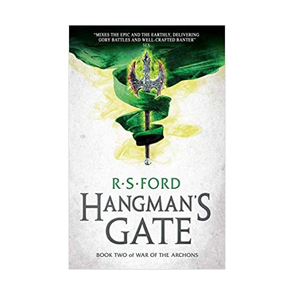 HANGMAN`S GATE. “War of the Archons“, Book 2