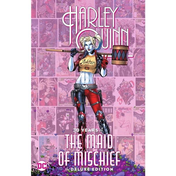 HARLEY QUINN: 30 YEARS OF THE MAID OF MISCHIEF, The Deluxe Edition