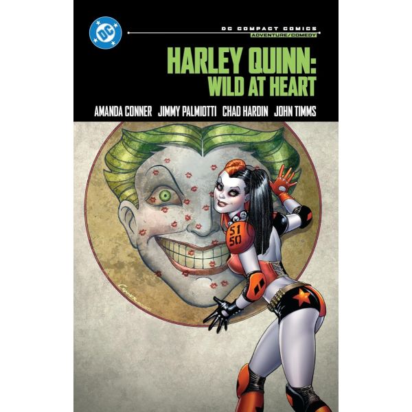 Harley Quinn: Wild at Heart (DC Compact Comics Edition)