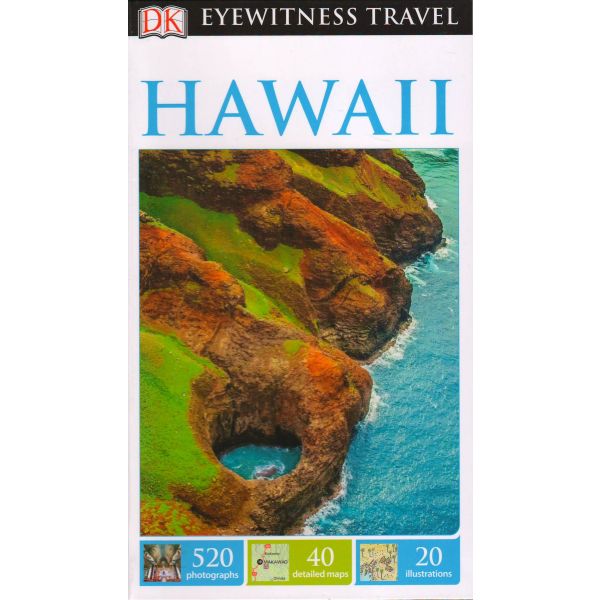 HAWAII. “DK Eyewitness Travel Guide“