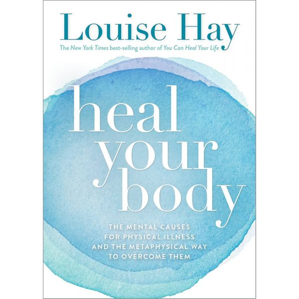 Heal Your Body (Trade Paperback)