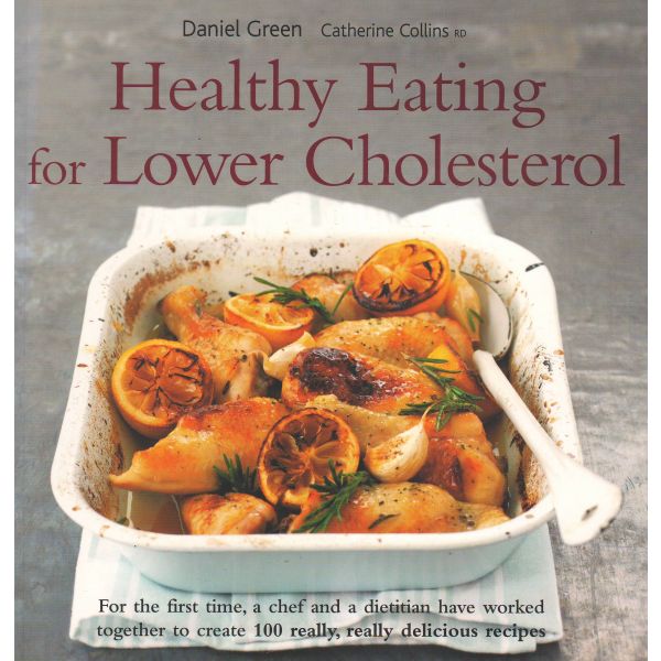 HEALTHY EATING FOR LOWER CHOLESTEROL