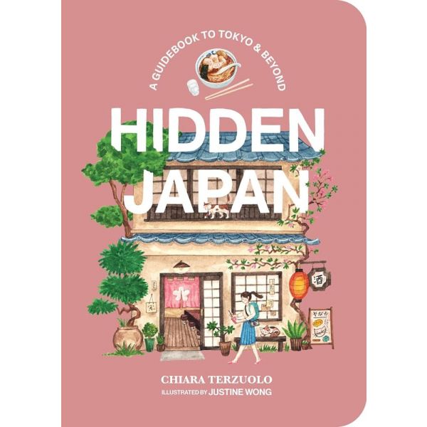HIDDEN JAPAN: A Guidebook to Tokyo & Beyond