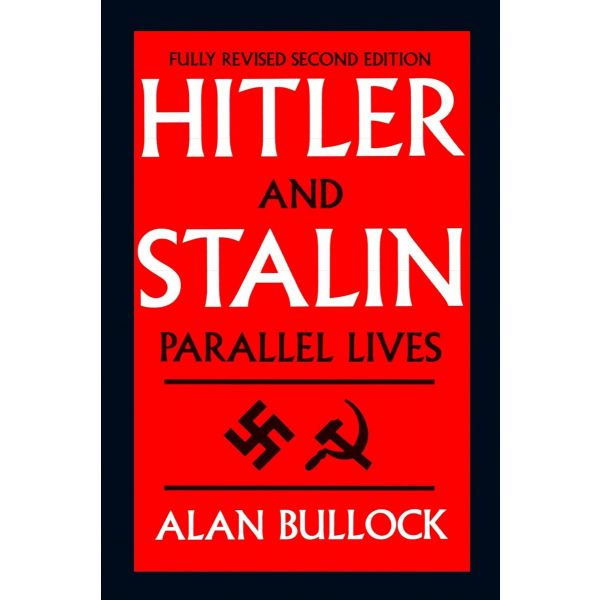 Hitler and Stalin: Parallel Lives