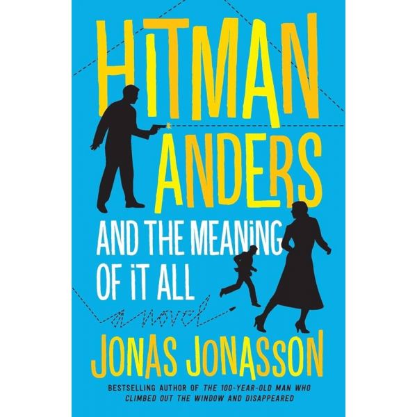 HITMAN ANDERS AND THE MEANING OF IT ALL (US edition)