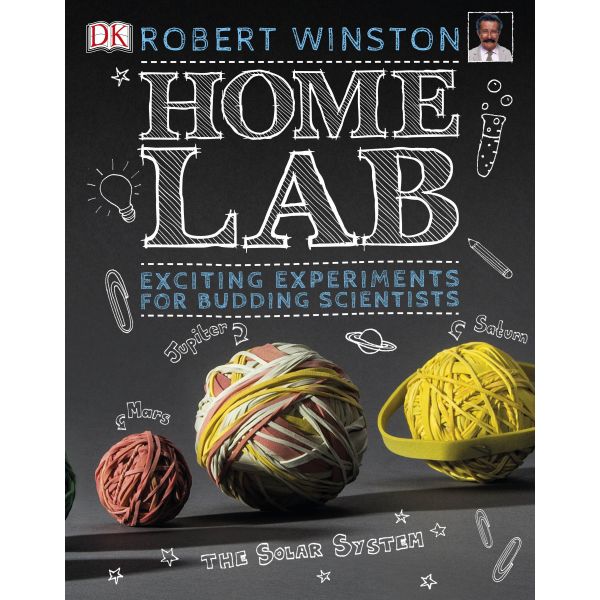 HOME LAB: Exciting Experiments for Budding Scientists