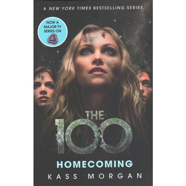 HOMECOMING. “The 100“, Book 3