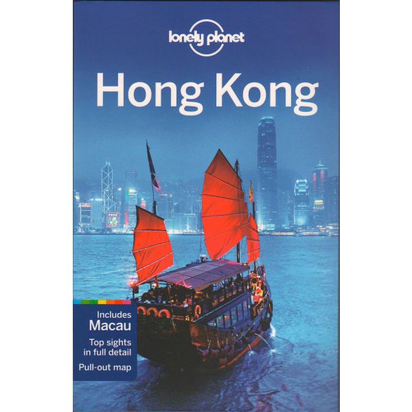 HONG KONG, 17th Edition. “Lonely Planet Travel Guide“