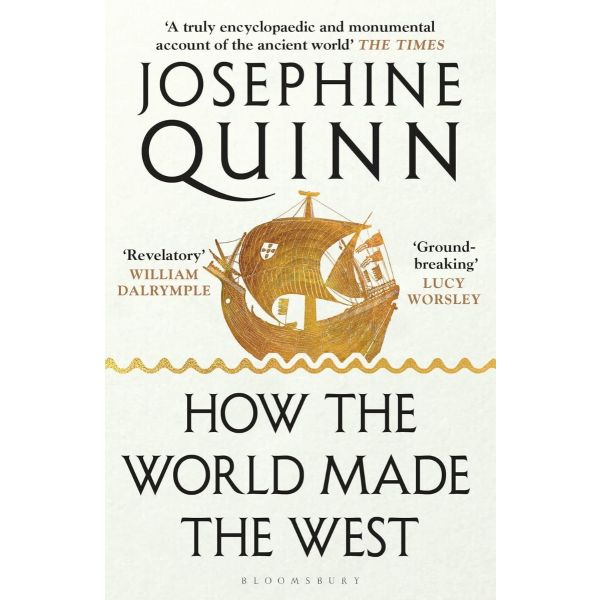 How the World Made the West