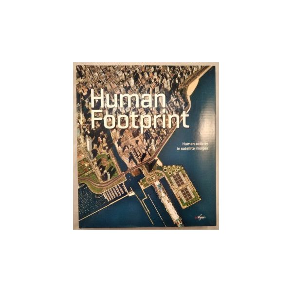 HUMAN FOOTPRINT: Human Activity in Satelite Imag