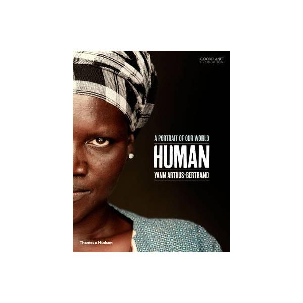 HUMAN: A Portrait of Our World