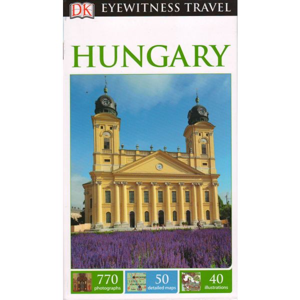 HUNGARY. “DK Eyewitness Travel Guide“