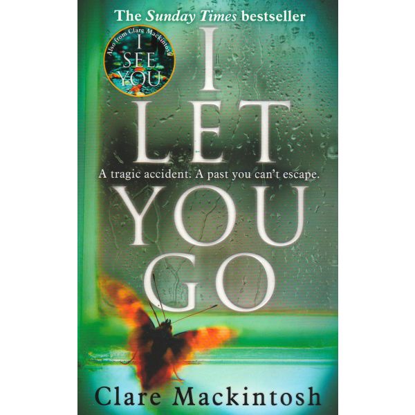 I LET YOU GO