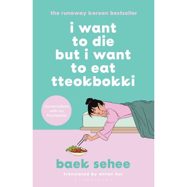 I Want to Die but I Want to Eat Tteokbokki
