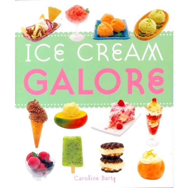 ICE CREAM GALORE