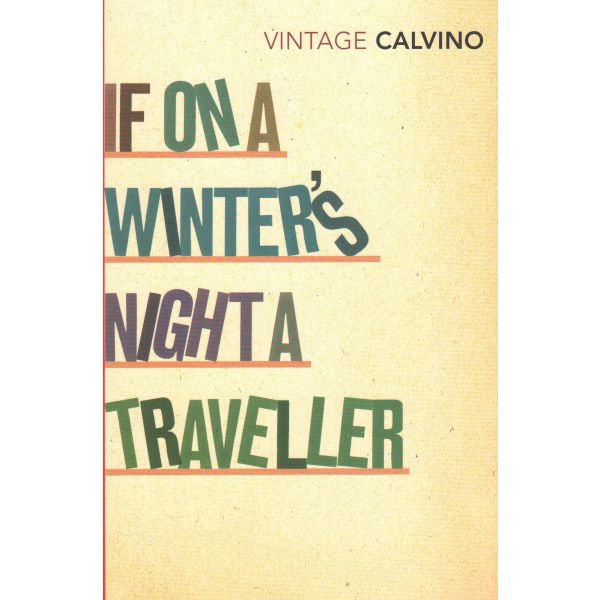 IF ON A WINTER`S NIGHT A TRAVELLER