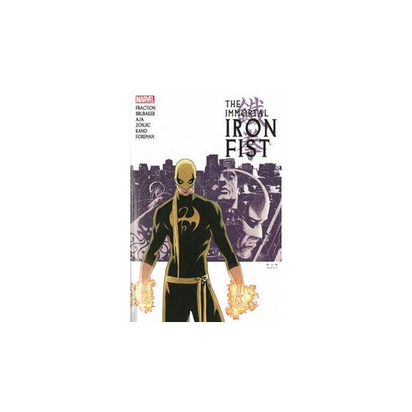 THE IMMORTAL IRON FIST: The Complete Collection, Volume 1