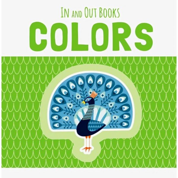 In and Out Books: Colors