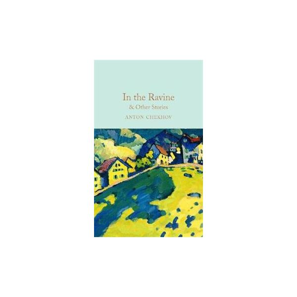 IN THE RAVINE & OTHER STORIES