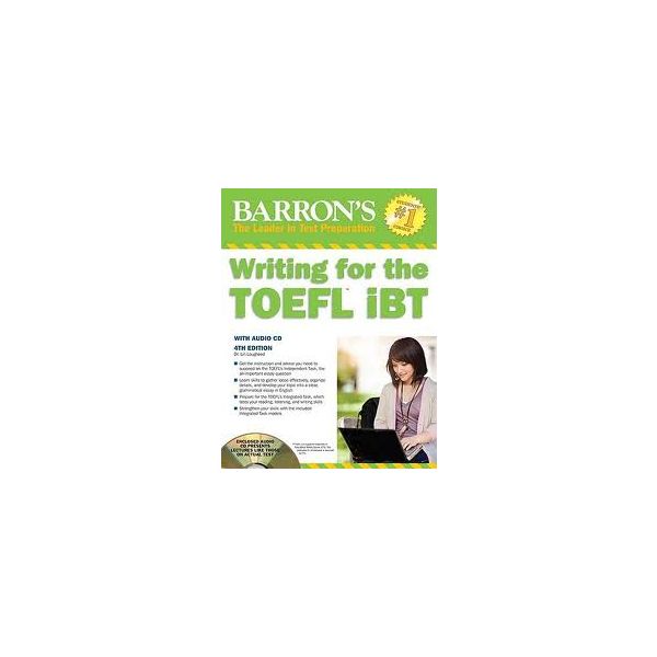 BARRON`S WRITING FOR THE TOEFL, 4th Edition