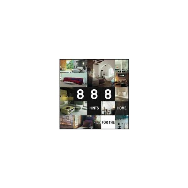 888 HINTS FOR THE HOME