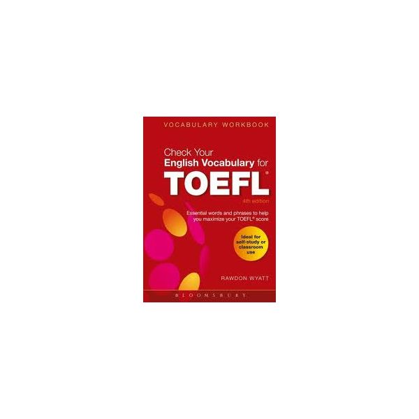 CHECK YOUR ENGLISH VOCABULARY FOR TOEFL: Essenti