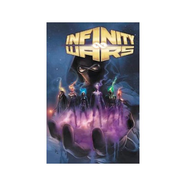 INFINITY WARS: The Complete Collection