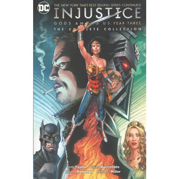 INJUSTICE GODS AMONG US: Year Three: The Complete Collection