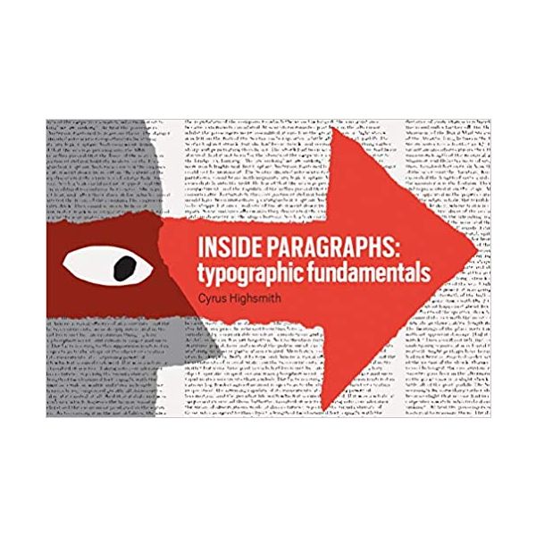 INSIDE PARAGRAPHS : Typographic Fundamentals