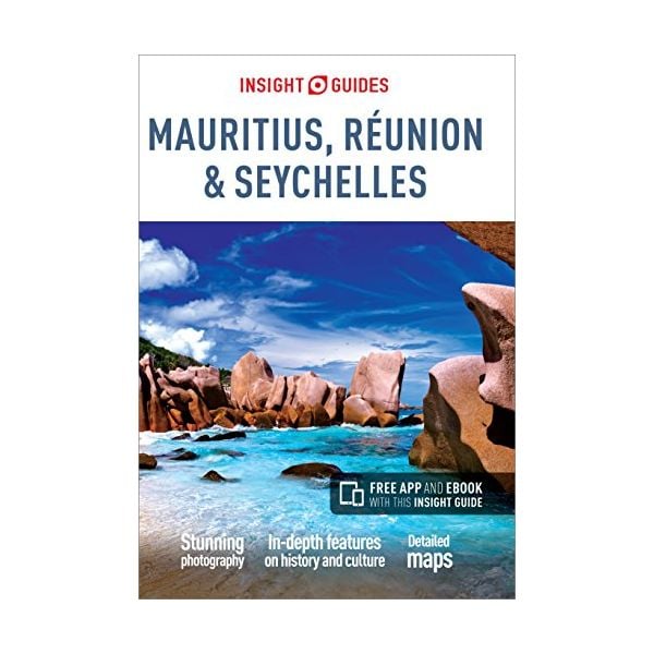 INSIGHT GUIDES MAURITIUS, RЕUNION & SEYCHELLES