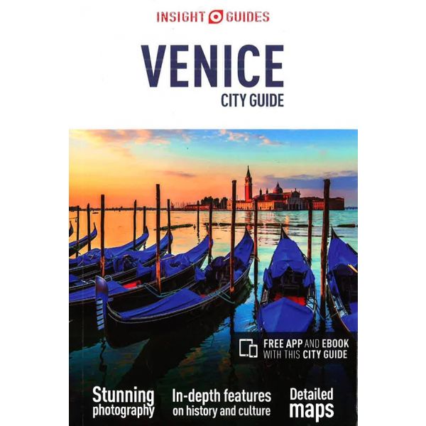 INSIGHT GUIDES VENICE CITY GUIDE